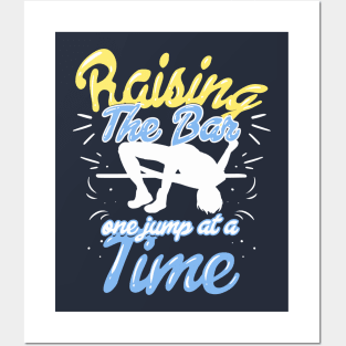 Raising the bar one jump at a time - Funny High Jump Posters and Art